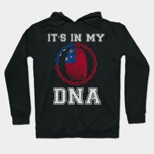 Samoa  It's In My DNA - Gift for Samoan From Samoa Hoodie